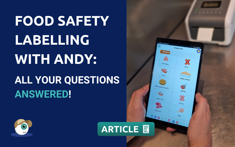 Food Safety labelling with Andy