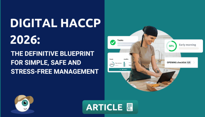 Digital HACCP 2026: the definitive blueprint for simple, safe and stress-free management