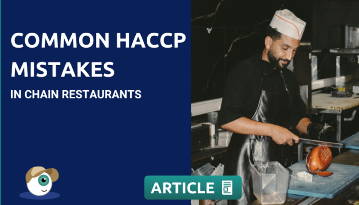 Common HACCP Mistakes in Chain Restaurants
