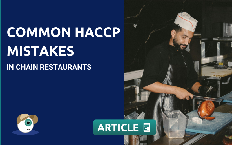 Common HACCP Mistakes in Chain Restaurants