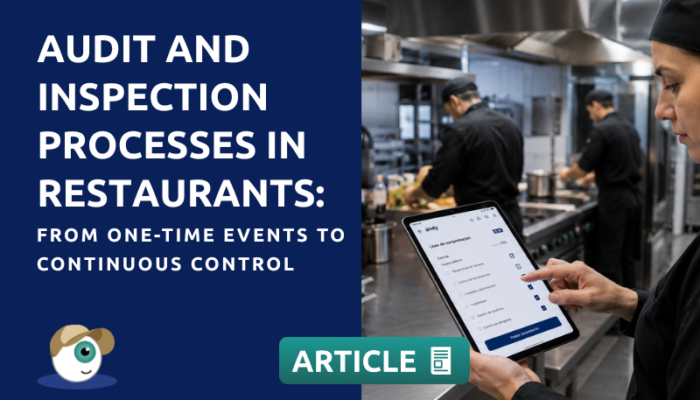 Audit and inspection processes in restaurants: from one-time events to continuous control