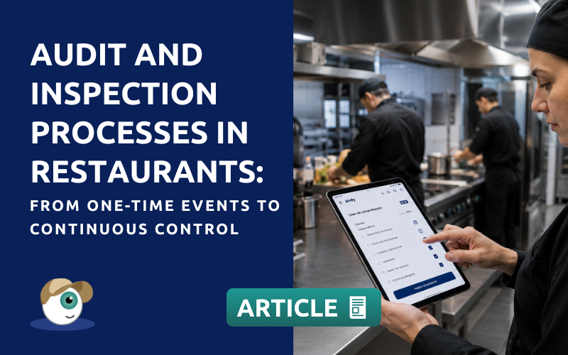 Audit and inspection processes in restaurants: from one-time events to continuous control